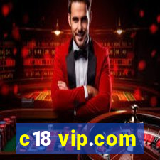 c18 vip.com